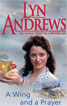 A Wing and a Prayer by Lyn Andrews - cover