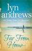 Far From Home by Lyn Andrews - cover